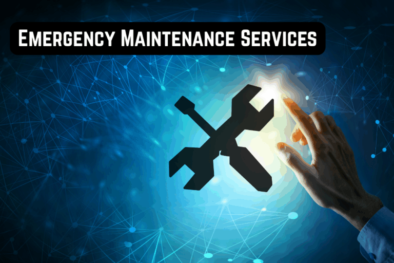 Emergency Maintenance Services